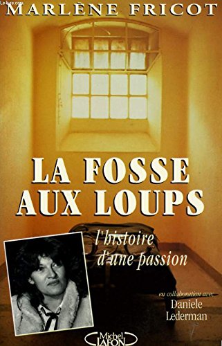 La fosse aux loups 9782908652840