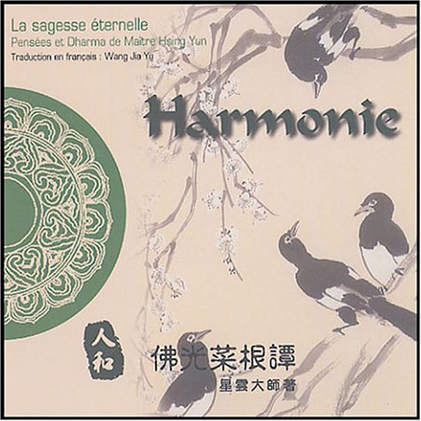Harmonie : Edition bilingue français-chinois 9782842791865