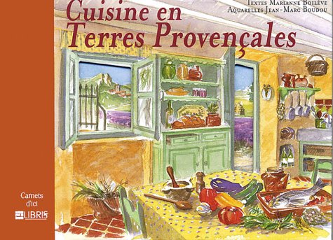 Cuisine en terres provençales 9782847990409