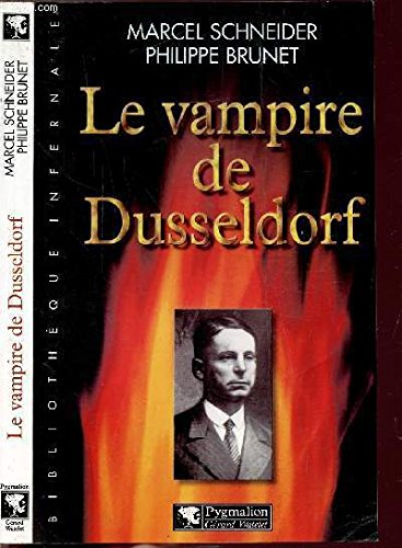 Le vampire de Dusseldorf 9782857046813