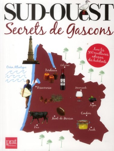 Sud ouest secrets de gascons 9782809504613