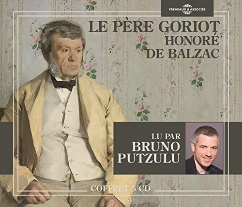 Le Père Goriot 9782844681294