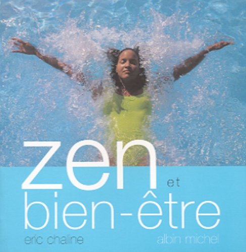 Zen et bien-être 9782226119797