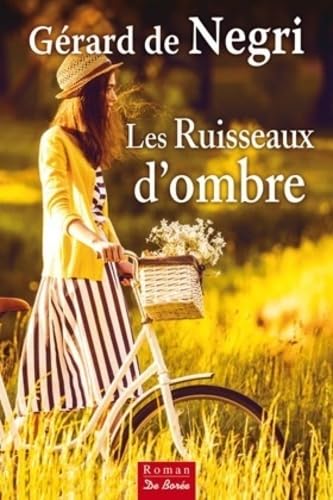 Les ruisseaux d'ombre 9782812915529