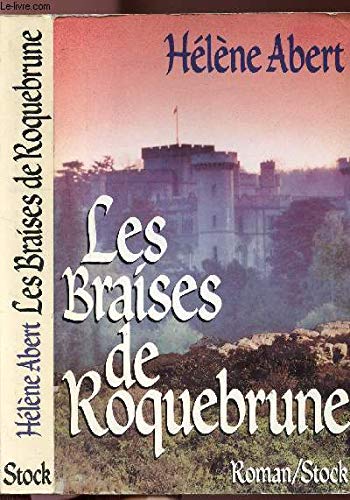 Les braises de Roquebrune 9782234020818