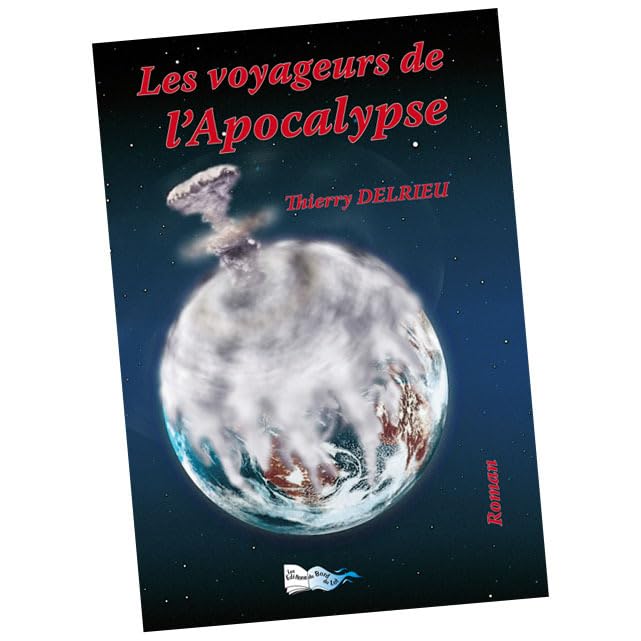 Les voyageurs de l'Apocalypse 9782352080244