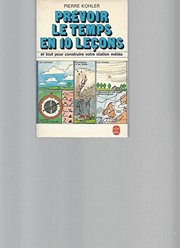 Prévoir le temps en 10 leçons (Le Livre de poche) 9782253026891