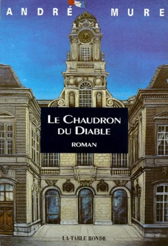 Le chaudron du diable 9782710305996