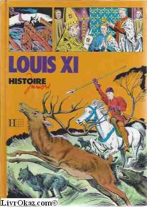 Louis XI (Histoire juniors) 9782010071690