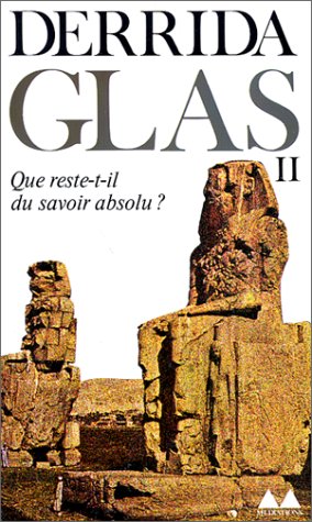 Glas II : Que rest-t'il du savoir absolu 9782282302041