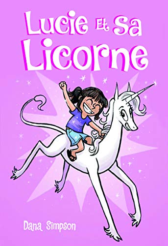 Lucie et sa licorne Tome 1 - Bande dessinée jeunesse - Dès 8 ans 9791032401088