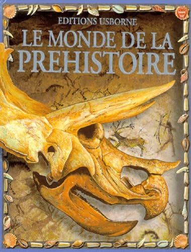 Le Monde De La Prehistoire 9780746043530