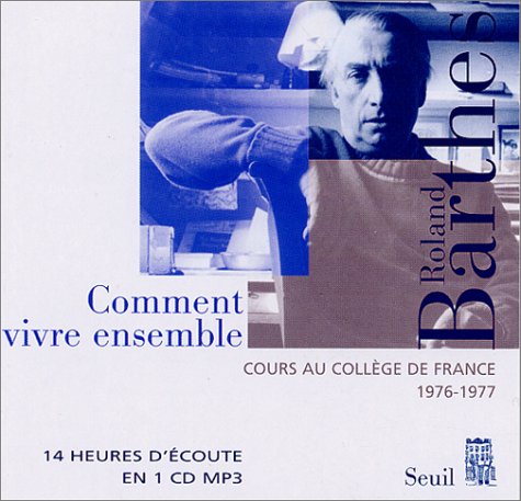 Cours au Collège de France, 1976-1977 : Comment vivre ensemble (CD) 9782020580373