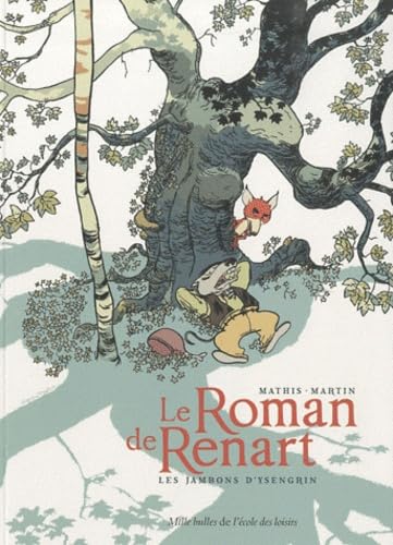 Le Roman de Renart: Les jambons d'Ysengrin 9782211200189