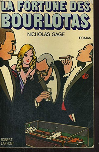 La fortune des Bourlotas. Roman traduit de l'américain. 9782870310021