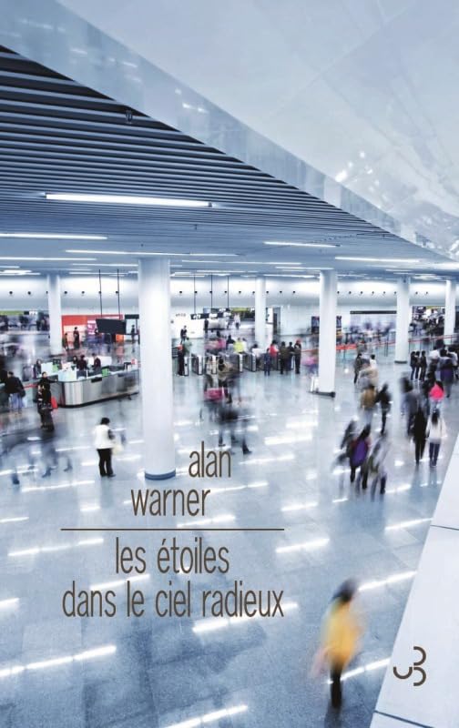 Les étoiles dans le ciel radieux 9782267022070