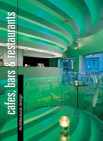 Cafes, Bars & Restaurants: Architectural Design : Slipcase 9788489861961