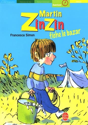 Martin Zinzin fiche le bazar 9782013211734