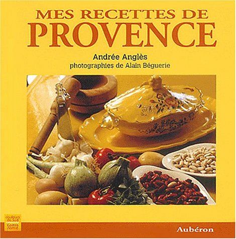 Mes recettes de Provence 9782844980090