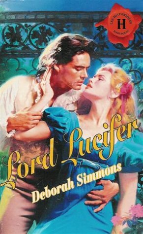 Lord Lucifer : Collection : Harlequin les historiques n° 79 9782280161961