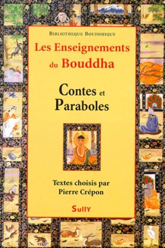 Enseignements du bouddha - Contes et légendes 9782911074127