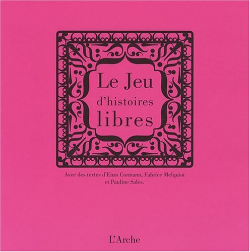 Le jeu d'histoires libres 9782851817150