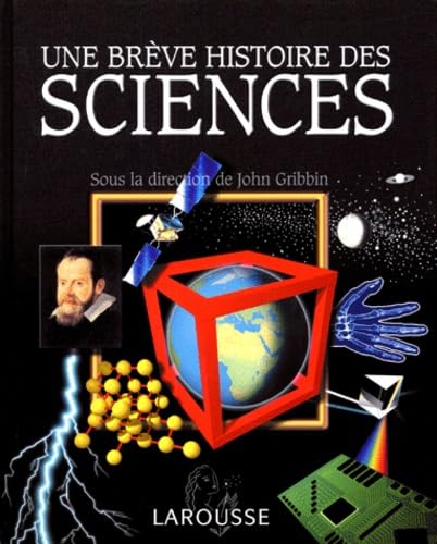 Une brève histoire des sciences 9782035051103