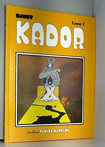Kador, tome 1 9782858150441
