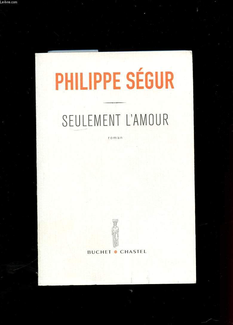 Seulement l'amour (0000) 9782283021330