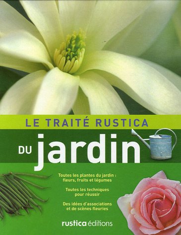 TRAITE RUSTICA DU JARDIN (4E EDITION) 9782840387671
