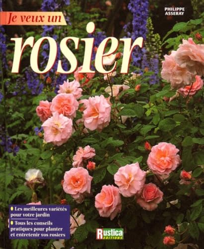 JE VEUX UN ROSIER 9782840383499