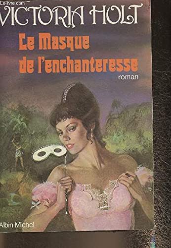 Le Masque de l'enchanteresse 9782226014597