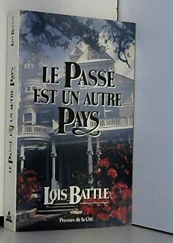 Le passe est un autre pays 9782258033016