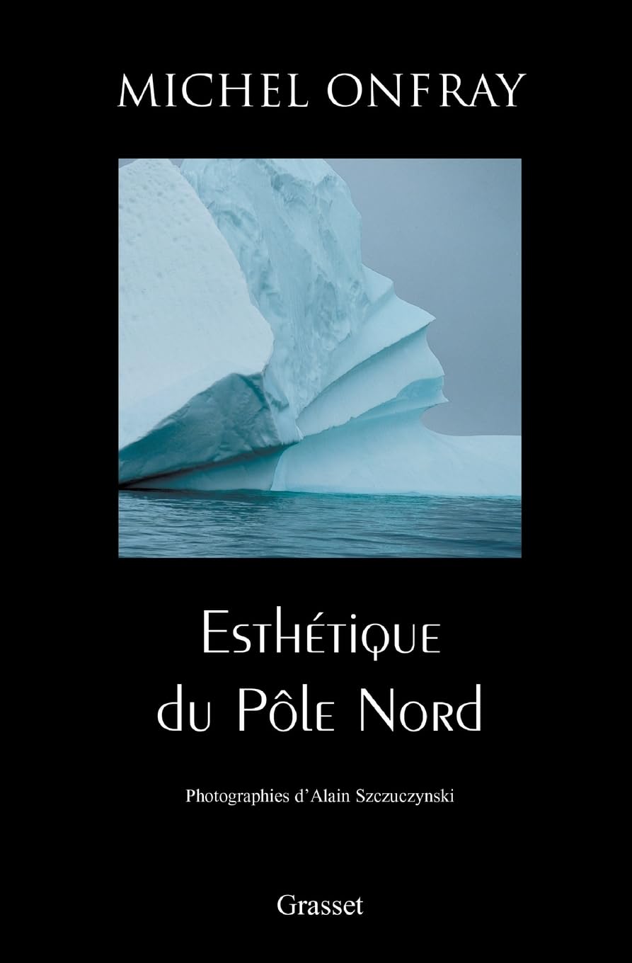 Esthétique du pôle Nord 9782246629412
