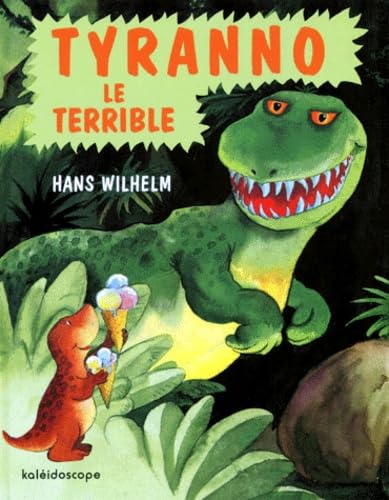 tyranno le terrible 9782877670067