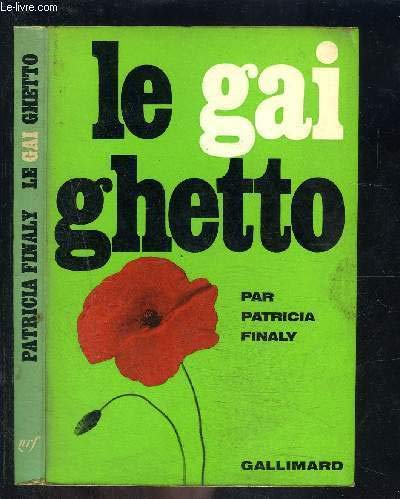 Le Gai Ghetto 9782070269914