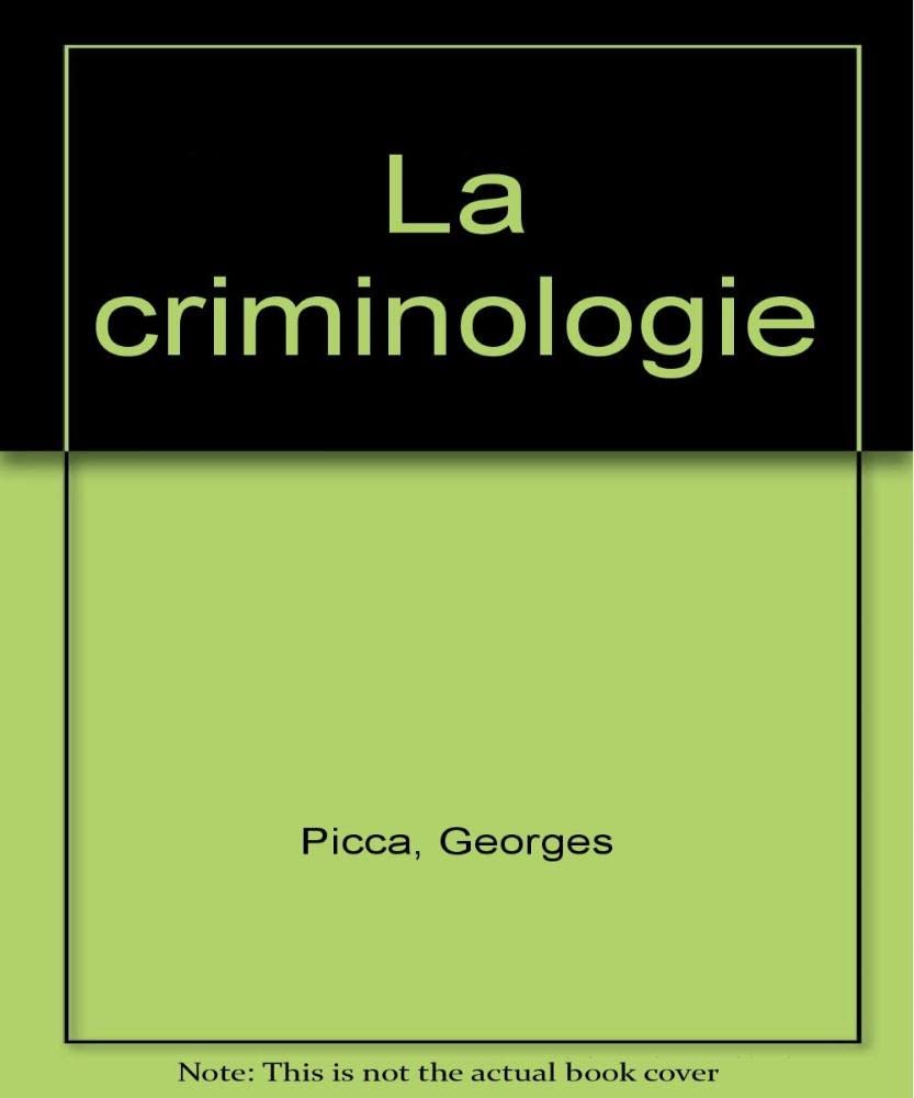 La Criminologie 9782130506560