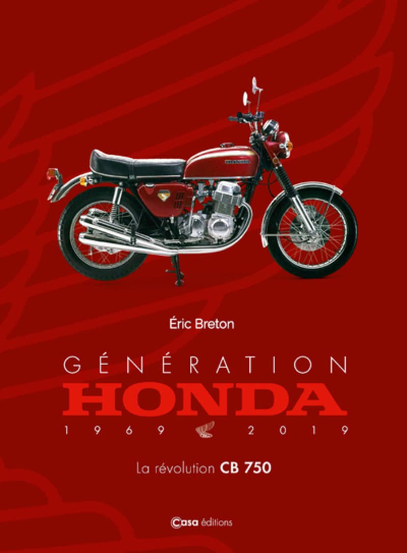 Génération Honda - La révolution CB750 9782380580228