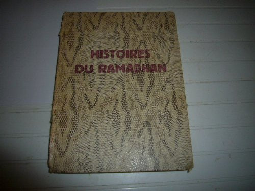 histoires du ramadhan j h dubascoux illustrations roland vidal editions arrault et cie tours 1950 