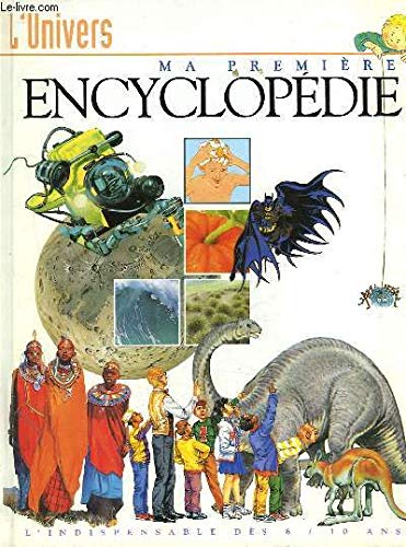 L'Univers (Ma première encyclopédie.) 9782724293357
