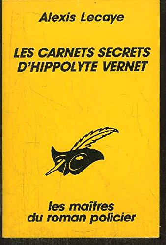 Les carnets secrets d'Hippolyte Vernet 9782702425541