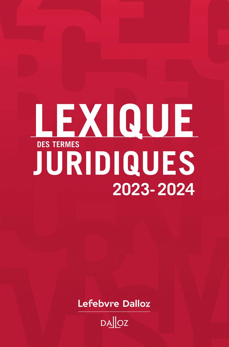 Lexique des termes juridiques 2023-2024 9782247223763
