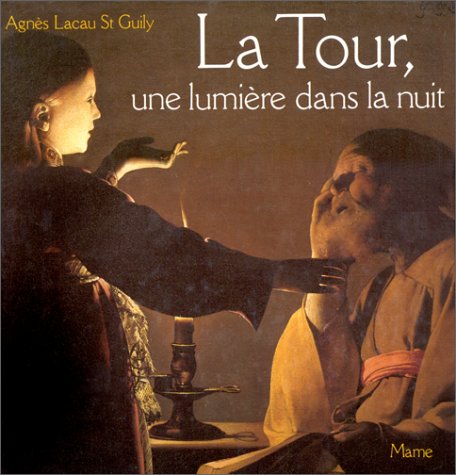 LA TOUR, UNE LUMIERE DANS LA NUIT 9782728904853