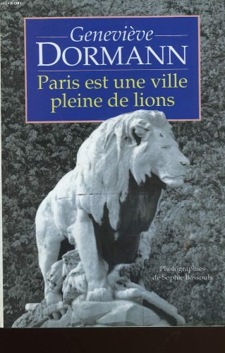 Paris est une ville pleine de lions. 9782286033842