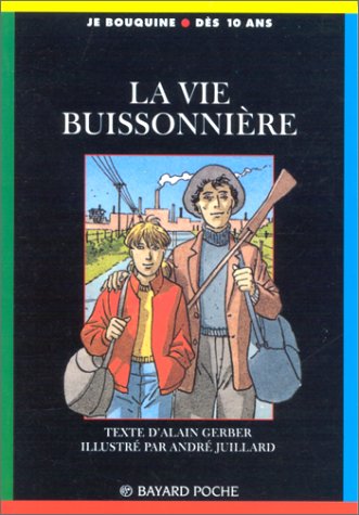 La vie buissonnière 9782227723399