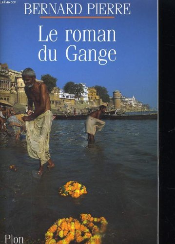 Le roman du gange... 9782259022163