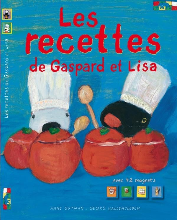 Les recettes de Gaspard et Lisa 9782012259737