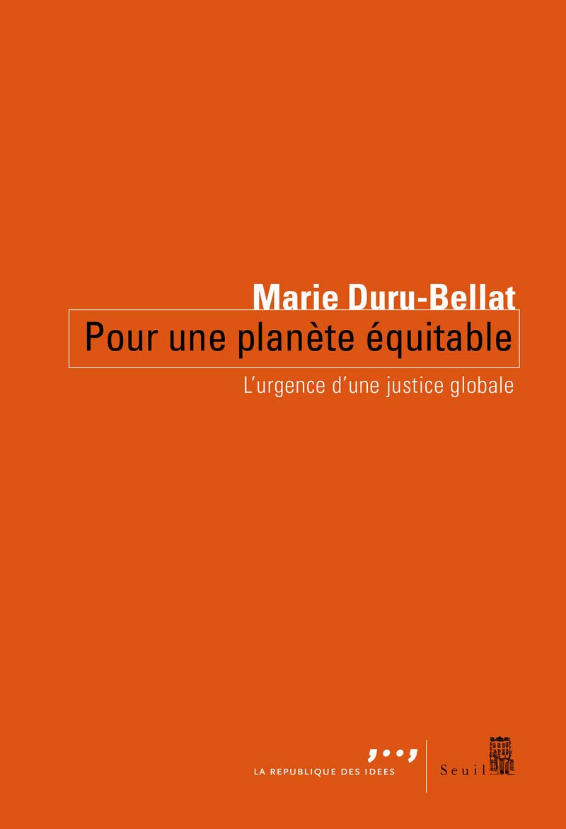 Pour une planète équitable: L'urgence d'une justice globale 9782021158854