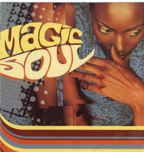 Magic Soul 0731453560222