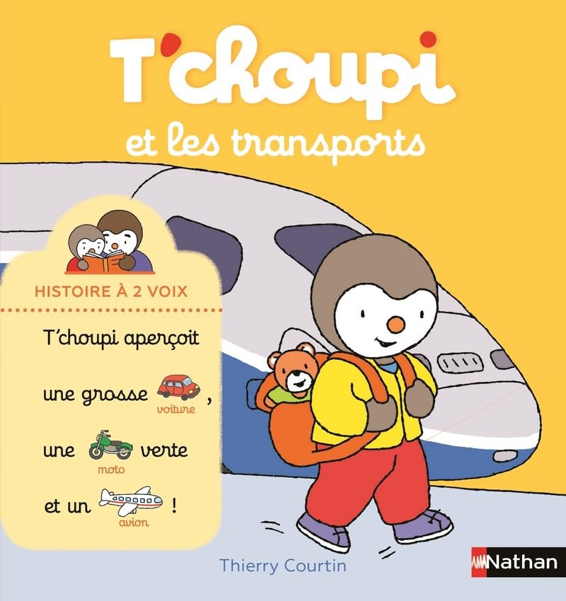 T'choupi et les transports - Histoire à 2 voix - Dès 2 ans 9782092589946